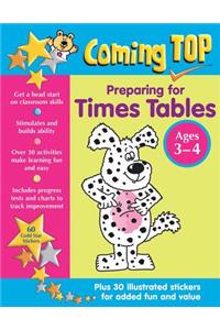 Coming Top: Preparing for Times Tables Ages 3-4: Get a Head Start on Classroom Skills - With Stickers!