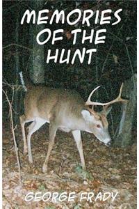 Memories of the Hunt