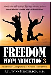 Freedom from Addiction 3