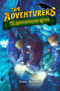 Adventurers and the Underground River