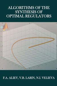 Algorithms of the Synthesis of Optimal Regulations