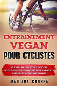 ENTRAINEMENT VEGAN Pour CYCLISTES