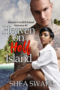 Heaven On Hell Island