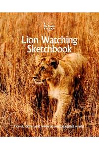 Lion Watching Sketchbook
