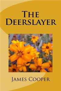 The Deerslayer