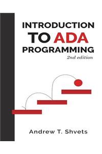 Introduction to ADA Programming, 2nd Edition