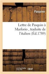 Lettre À Marforio, Traduite de l'Italien