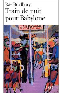Train de Nuit Pour Babylo
