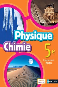 Physique-Chimie 5e (edition 2010)