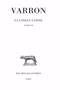 Varron. La Langue Latine. Tome III