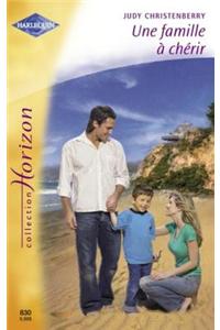 Une Famille a Cherir (Harlequin Horizon)