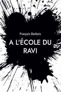 A l'école du ravi