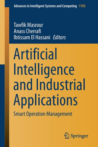 Artificial Intelligence and Industrial Applications