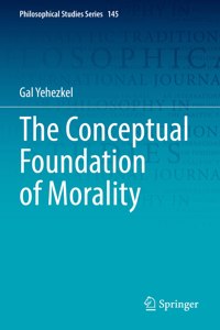 Conceptual Foundation of Morality