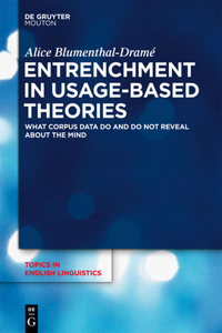 Entrenchment in Usage-Based Theories