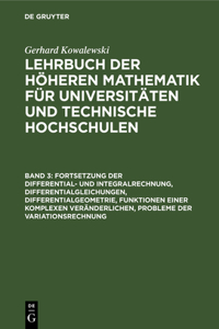 Fortsetzung Der Differential- Und Integralrechnung, Differentialgleichungen, Differentialgeometrie, Funktionen Einer Komplexen Veränderlichen, Probleme Der Variationsrechnung