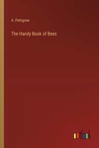 Handy Book of Bees
