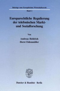 Europarechtliche Regulierung Der Telefonischen Markt- Und Sozialforschung