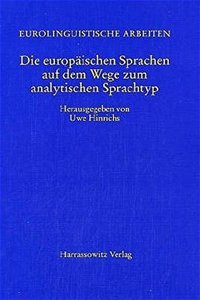 Die Europaischen Sprachen Auf Dem Weg Zum Analytischen Sprachtyp