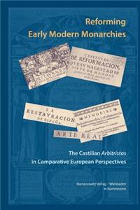 Reforming Early Modern Monarchies