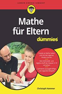 Mathe fur Eltern fur Dummies