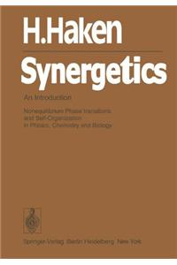 Synergetics: An Introduction. Nonequilibrium Phase Transitions and Self- Organization in Physics, Chemistry and Biology