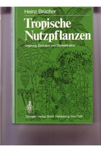 Tropische Nutzpflanzen