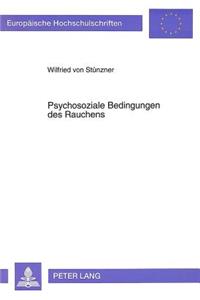 Psychosoziale Bedingungen des Rauchens