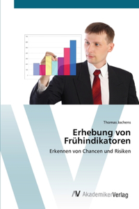 Erhebung von Frühindikatoren