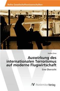 Auswirkung des internationalen Terrorismus auf moderne Flugwirtschaft