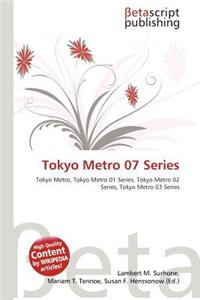 Tokyo Metro 07 Series