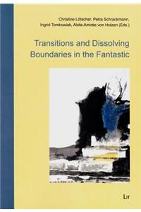 Transitions and Dissolving Boundaries in the Fantastic, 2