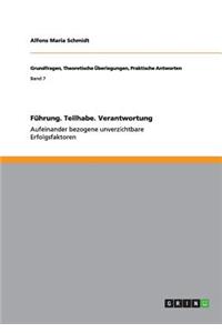 Führung. Teilhabe. Verantwortung