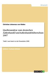 Quellenanalyse zum deutschen Außenhandel und Außenhandelsüberschuss 2007