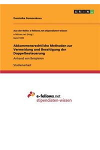 Abkommensrechtliche Methoden zur Vermeidung und Beseitigung der Doppelbesteuerung