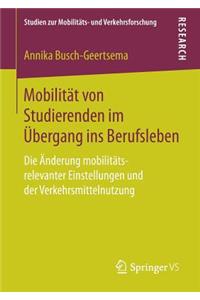 Mobilität von Studierenden im Übergang ins Berufsleben