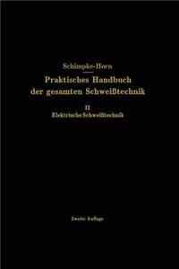 Elektrische Schweißtechnik