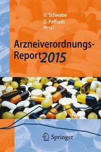 Arzneiverordnungs-Report 2015