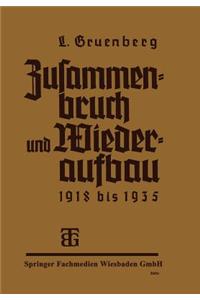 Zusammenbruch Und Wiederaufbau 1918-1935