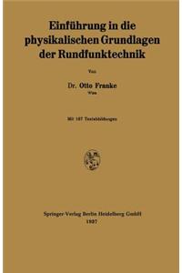 Einführung in die physikalischen Grundlagen der Rundfunktechnik