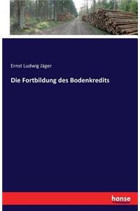 Fortbildung des Bodenkredits