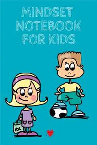 Mindset Notebook For Kids