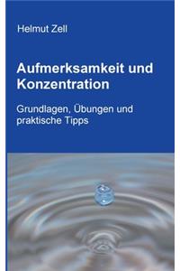 Aufmerksamkeit und Konzentration