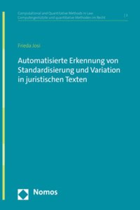 Automatisierte Erkennung Von Standardisierung Und Variation in Juristischen Texten