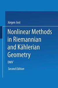 Nonlinear Methods in Riemannian and Kahlerian Geometry