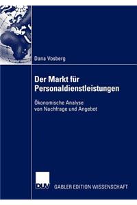 Der Markt für Personaldienstleistungen