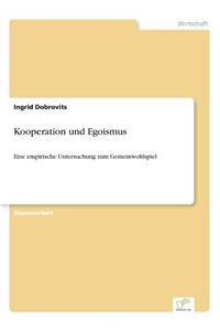 Kooperation und Egoismus