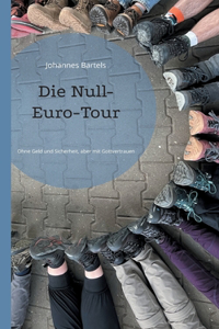 Die Null-Euro-Tour