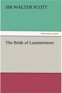 Bride of Lammermoor