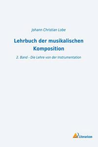 Lehrbuch der musikalischen Komposition